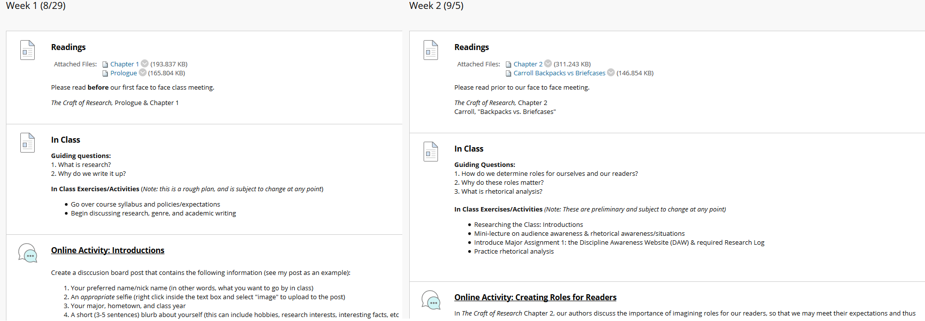 An example of one means of using repeated icons in Blackboard, where the icon next to each assignment category matches from week to week for three different categories (Readings, In Class, & Online Activities).